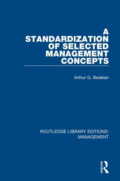 A Standardization of Selected Management Concepts (eBook, PDF) - Bedeian, Arthur G.