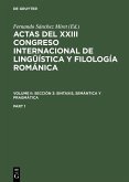 Actas del XXIII Congreso Internacional de Lingüística y Filología Románica. Volume II: Sección 3: sintaxis, semántica y pragmática. Part 1 (eBook, PDF)