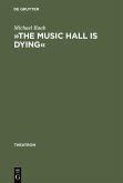 »The music hall is dying« (eBook, PDF)
