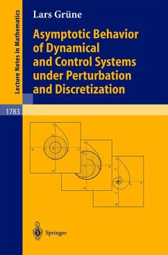 Cover Asymptotic Behavior of Dynamical and Control Systems under Pertubation and Discretization (eBook, PDF)