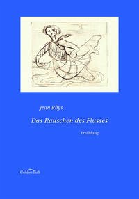 Das Rauschen des Flusses