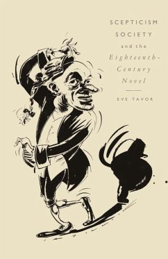 Scepticism Society And The Eighteenth-Century Novel (eBook, PDF)
