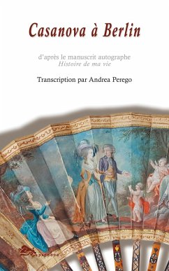 Casanova à Berlin (eBook, ePUB) - Perego, Andrea