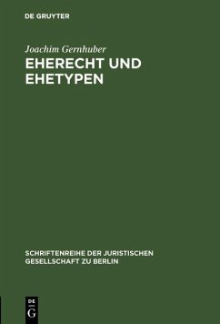 Eherecht und Ehetypen (eBook, PDF) - Gernhuber, Joachim