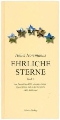 Heinz Horrmanns Ehrliche Sterne - Horrmann, Heinz