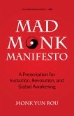Mad Monk Manifesto (eBook, ePUB)