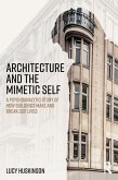 Architecture and the Mimetic Self (eBook, ePUB)