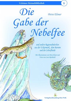 Die Gabe der Nebelfee - Elsner, Petra