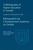 A Bibliography of Higher Education in Canada Supplement 1981 / Bibliographie de l'enseignement supérieur au Canada Supplément 1981 (eBook, PDF)