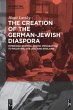 The Creation of the German-Jewish... - Bild 1