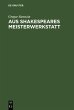 Aus Shakespeares Meisterwerkstatt... - Bild 1