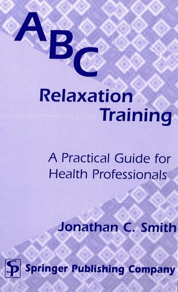 ABC Relaxation Training (eBook, PDF) ABC Relaxation Training (eBook, PDF)
