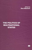 The Politics of Multinational States (eBook, PDF)
