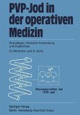 PVP-Jod in der operativen Medizin (eBook, PDF)