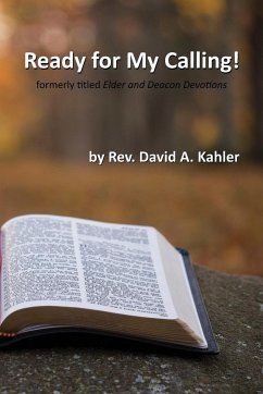 Ready for My Calling! - Kahler, David A
