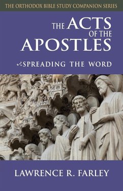 The Acts of the Apostles - Farley, Lawrence R.