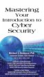 Mastering Your Introduction to Cyber... - Bild 1