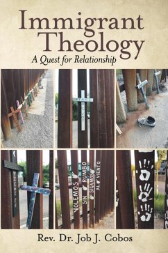 Immigrant Theology (eBook, ePUB) - Cobos, Rev. Job J.
