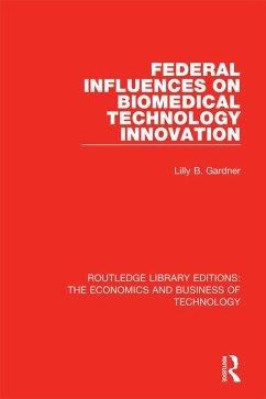 Cover Federal Influences on Biomedical Technology Innovation (eBook, PDF)