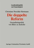 Die doppelte Reform (eBook, PDF)