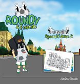 Roundy and Friends