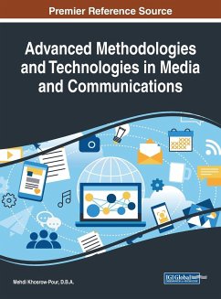 Advanced Methodologies and Technologies in Media and Communications