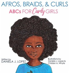 Afros, Braids, & Curls - Lopez, Daniela J