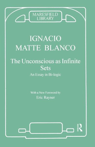 The Unconscious as Infinite Sets (eBook, ePUB) The Unconscious as Infinite Sets (eBook, ePUB)