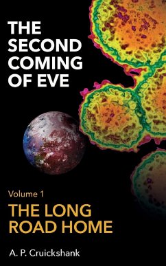 The Second Coming of Eve - Cruickshank, A. P.