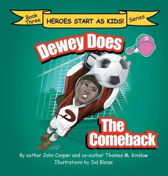 Dewey Does the Comeback - Cooper, John; Kinslow, Thomas