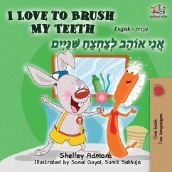 I Love to Brush My Teeth - Admont, Shelley; Books, Kidkiddos