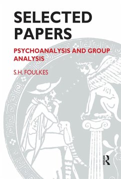 Selected Papers (eBook, ePUB) - Foulkes, S. H.