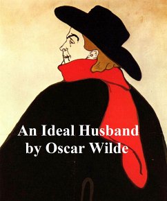 An Ideal Husband (eBook, ePUB) - Wilde, Oscar