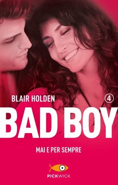 Cover Holden, B: Mai e per sempre. Bad boy