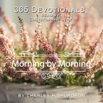365 Devotionals. Morning By Morning - by Charles H. Spurgeon. (MP3-Download)