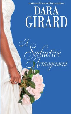 A Seductive Arrangement - Girard, Dara