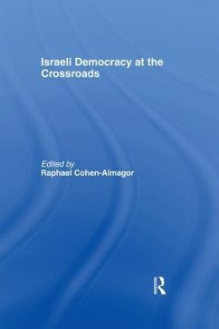 Israeli Democracy at the Crossroads