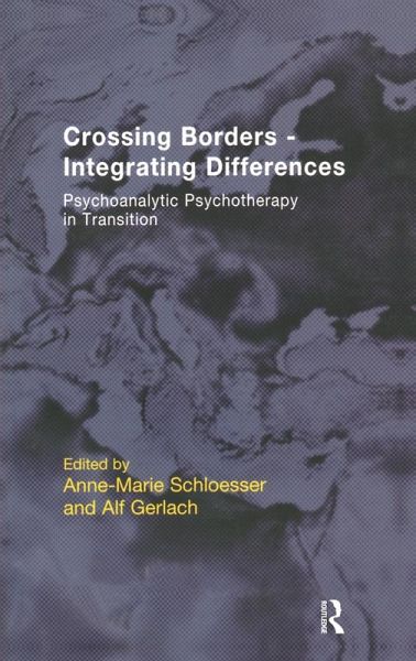Crossing Borders - Integrating Differences (eBook, PDF) Crossing Borders - Integrating Differences (eBook, PDF)