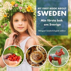 My First Book About Sweden - Min Första Bok Om Sverige - Liebrand, Linda
