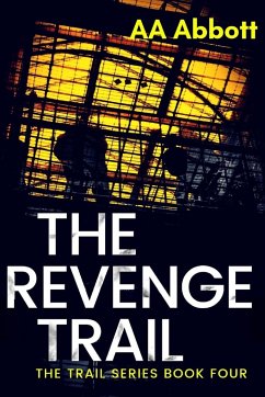 The Revenge Trail - Abbott, Aa