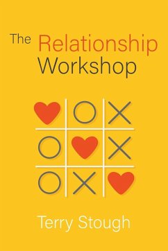 The Relationship Workshop - Stough, Terry