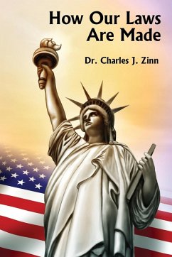 How Our Laws are Made How Our Laws are Made