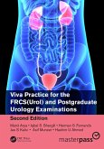 Viva Practice for the FRCS(Urol) and Postgraduate Urology Examinations (eBook, ePUB)