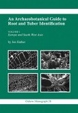 Archaeobotanical Guide to Root & Tuber Identification (eBook, ePUB)
