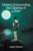 Mystery Surrounding the Clearing of a River (eBook, ePUB)