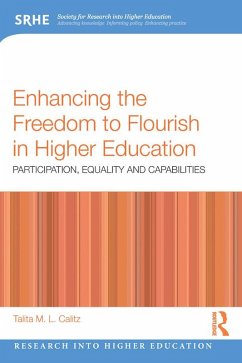 Cover Enhancing the Freedom to Flourish in Higher Education (eBook, ePUB)