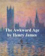 The Awkward Age (eBook, ePUB) - Bild 1