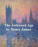 The Awkward Age (eBook, ePUB)