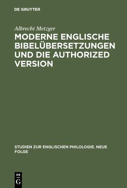 Moderne englische Bibelübersetzungen und die Authorized Version (eBook, PDF)