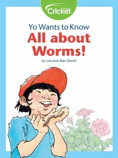Yo Wants to Know: All about Worms! (eBook, PDF) Cover Yo Wants to Know: All about Worms! (eBook, PDF)